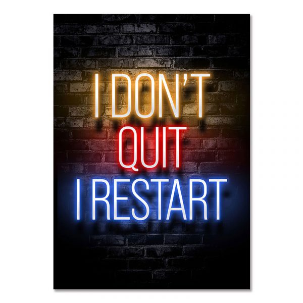 I DON'T QUIT I RESTART - Gaming Room Poster Wall Art